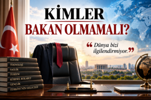 Kimler Bakan Olmamalı? Şafak SOL’un Türkiye’nin geleceği, eğitim, teknoloji, sağlık, turizm ve küresel rekabet vizyonu.